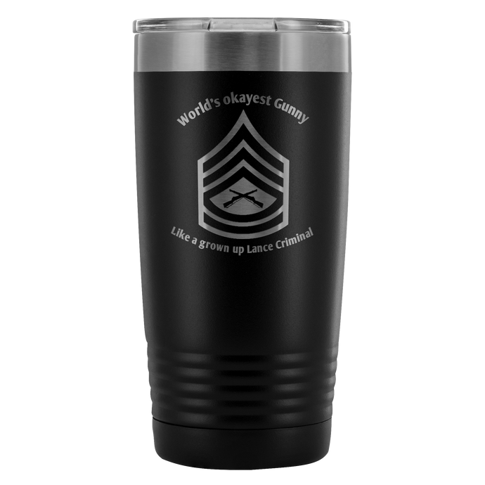 World's okayest Gunny tumbler - Explosive Designs LLC