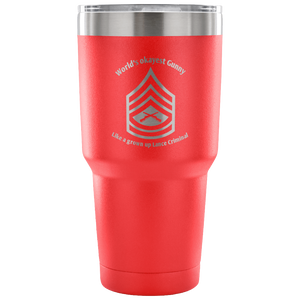 World's okayest Gunny tumbler 30oz. - Explosive Designs LLC